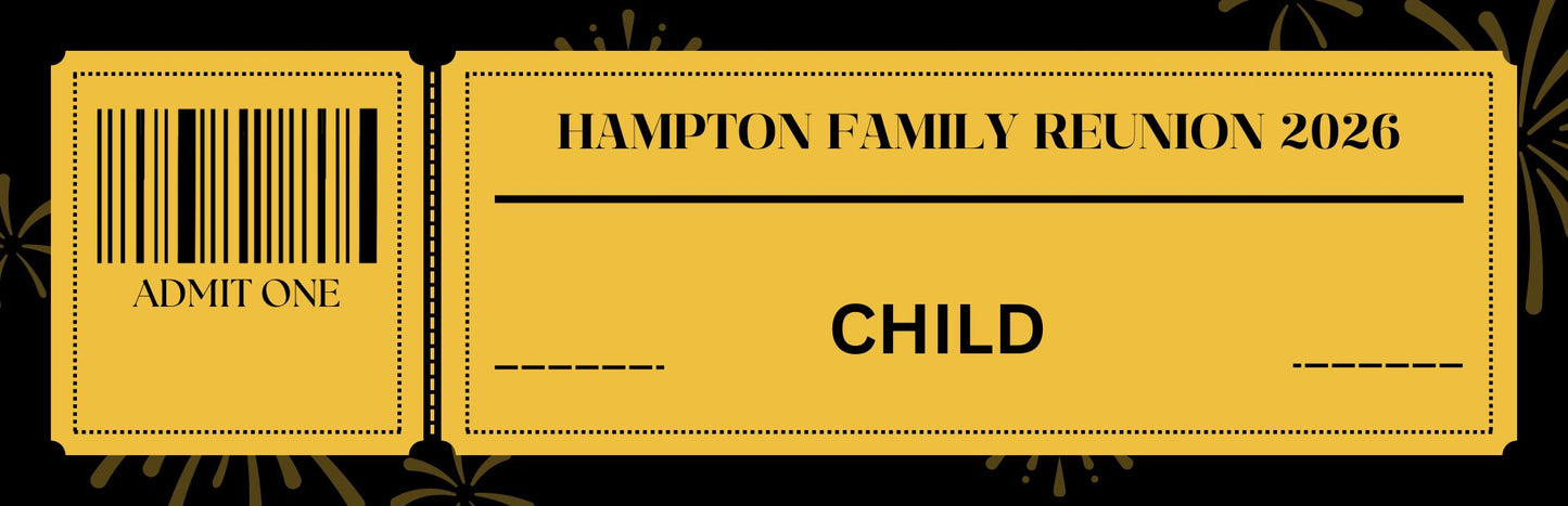 Child (age 3-10) Family Reunion Ticket