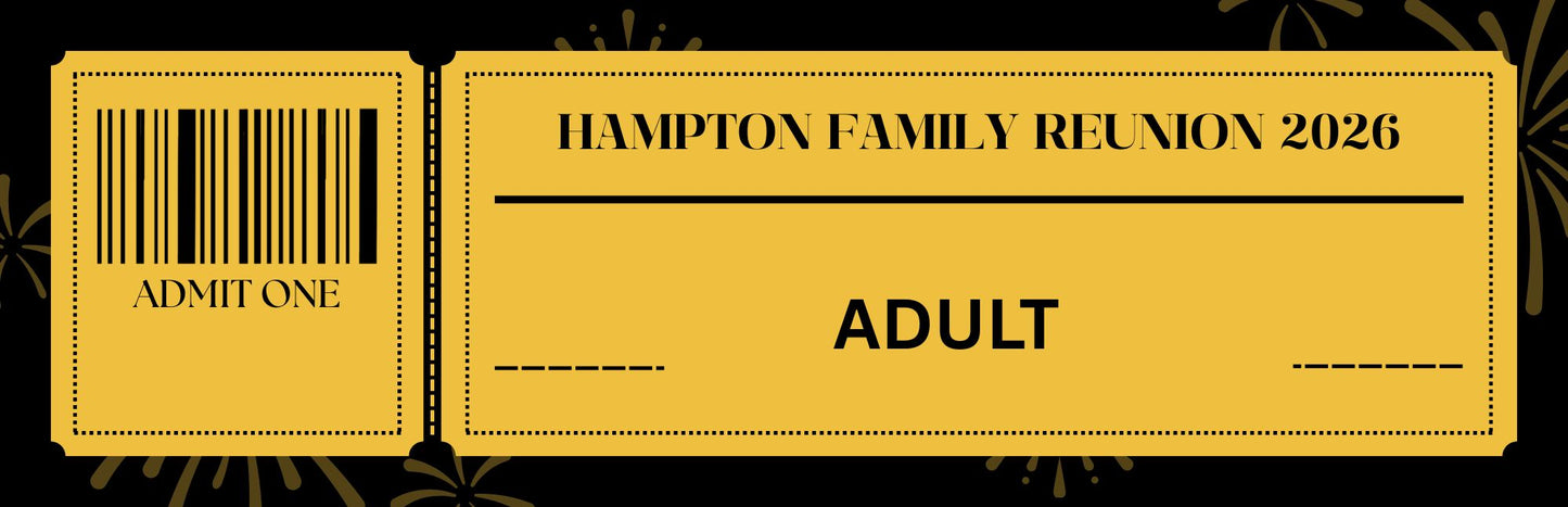 Adult (age 11 and up) Family Reunion Ticket